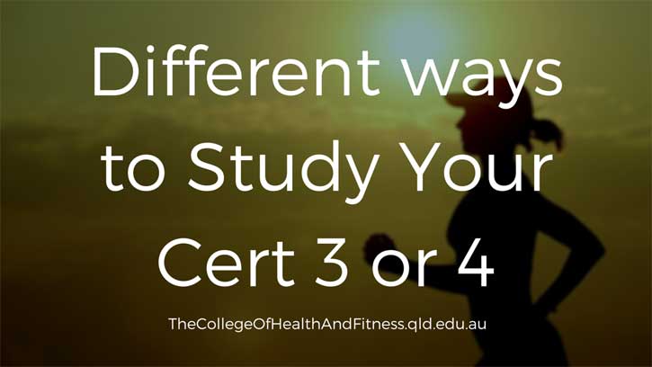 Different ways to Study Your Cert 3 or 4