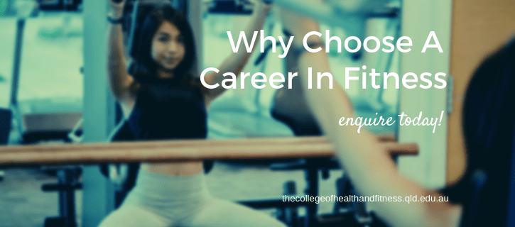 Why Choose a Career in Fitness