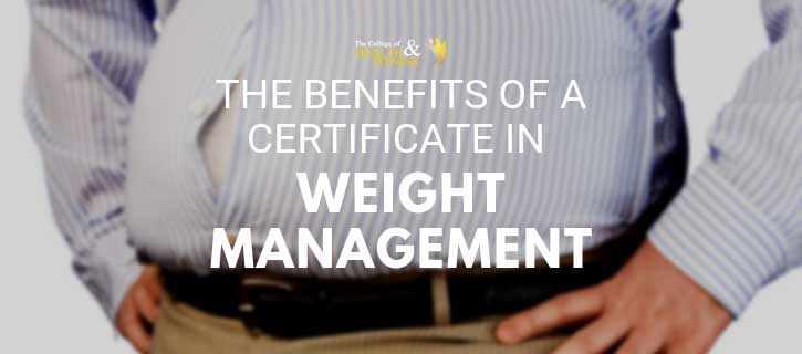 Four Great Benefits of a Certificate 4 in Weight Management